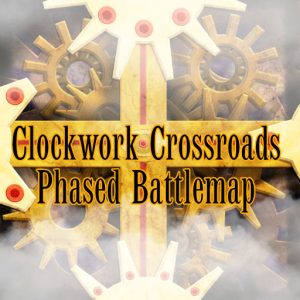 Clockwork Temple phased battlemap Tiffany Munro feed the multiverse steampunk crossroad trap with lightning